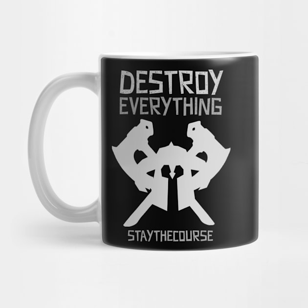 Destroy Everything by klarennns